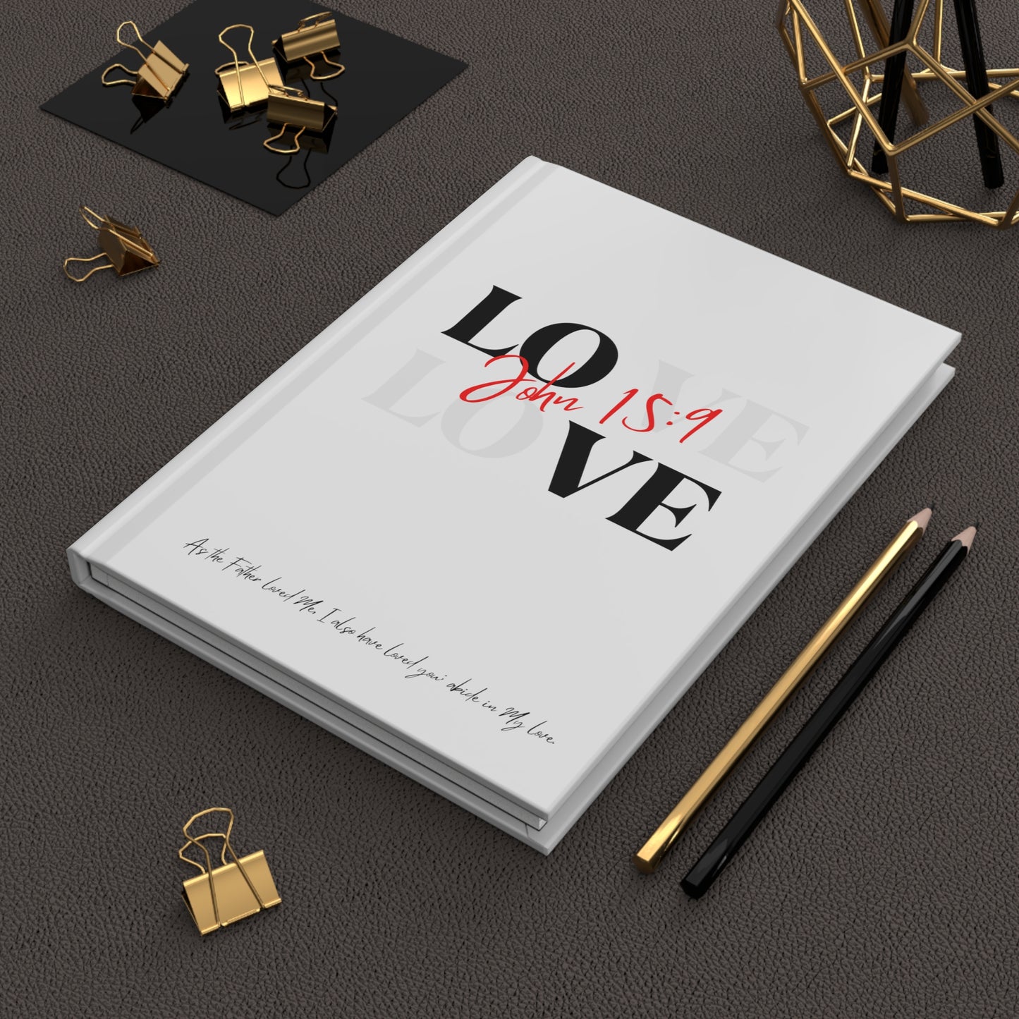 The Grace Brand Journal - "Abide In My Love"