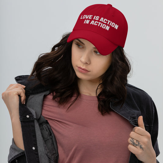 Love Is Action: Classic Dad Hat