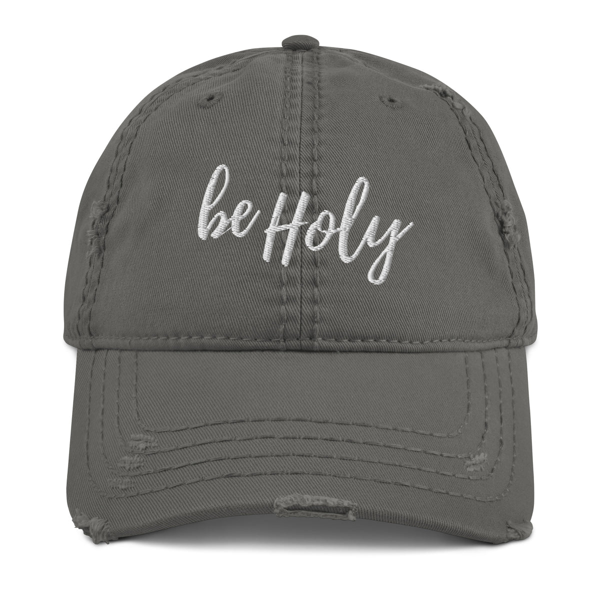be Holy: The Distressed Dad Hat
