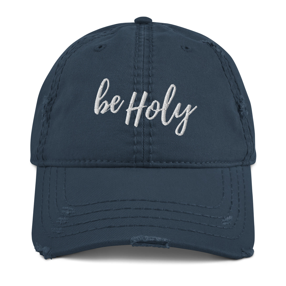 be Holy: The Distressed Dad Hat