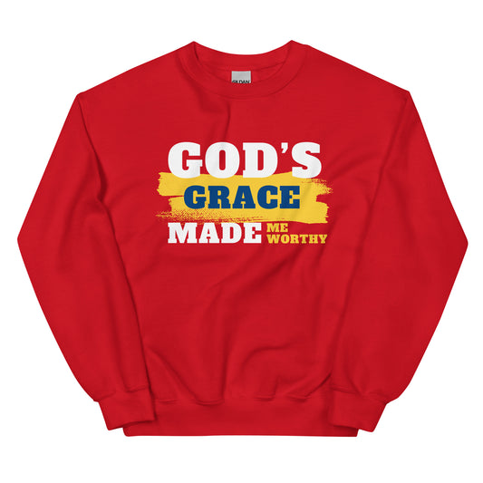God Made Me Worthy: Unisex Sweater