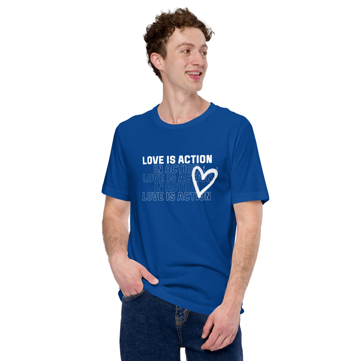 Love is Action Unisex T-Shirt*