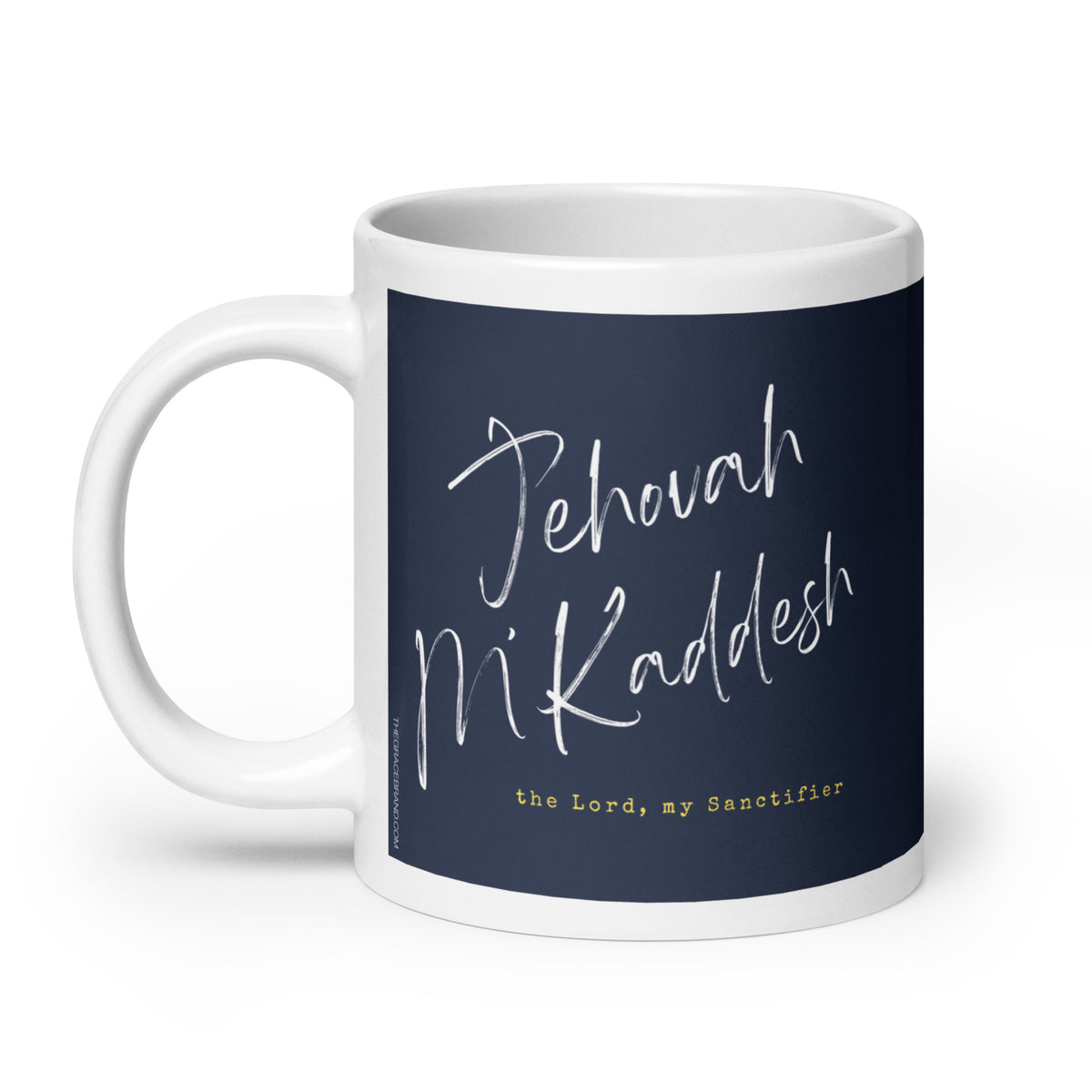 The Grace Brand 20oz Jehovah M'Kaddesh Mug