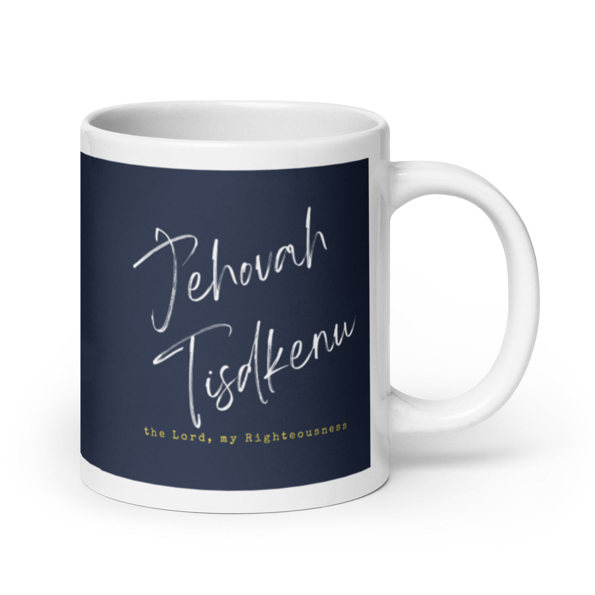 The Grace Brand 20oz Jehovah Tisdkenu Mug